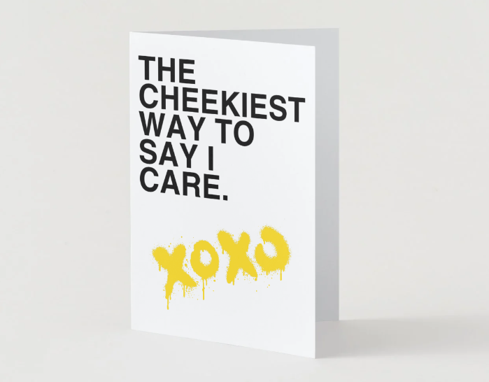 The Cheekiest Way to Say I Care Occasion Cards